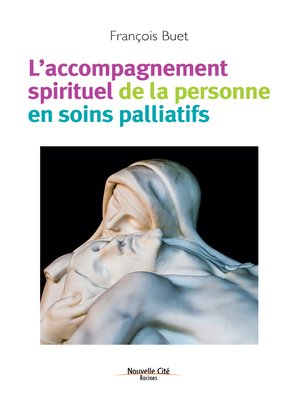 cover image of L'accompagnement spirituel de la personne en soins palliatifs